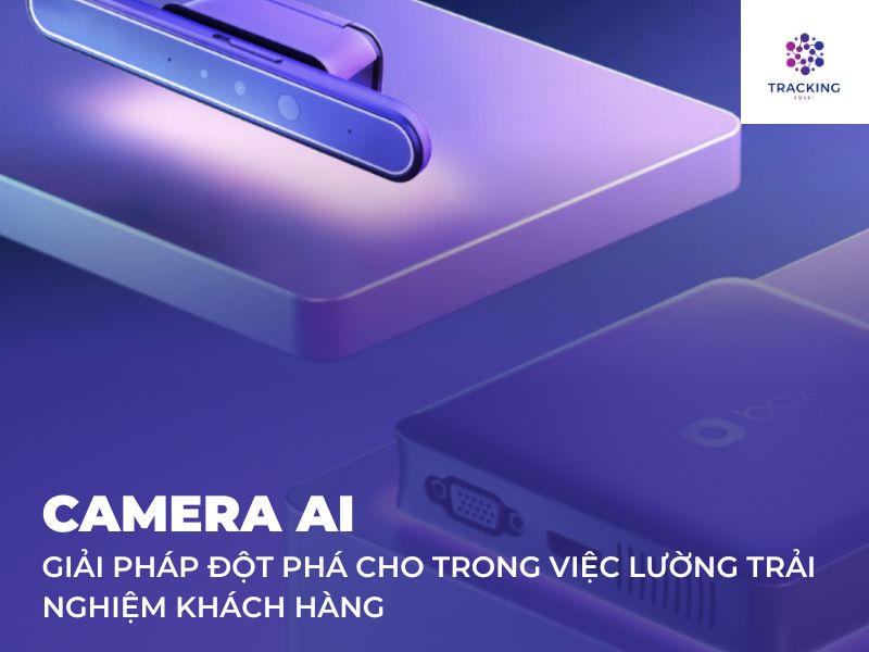 Giải pháp đo lường trải nghiệm khách hàng bằng camera Ai