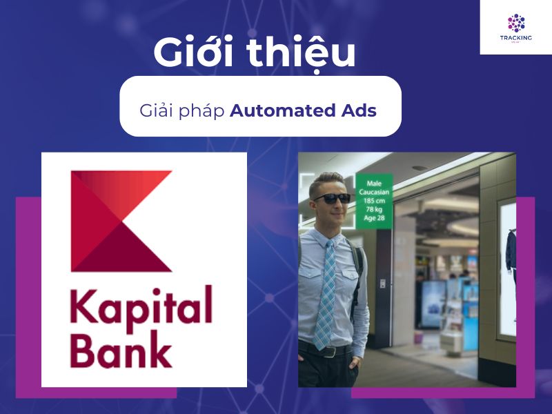 Giới thiệu giải pháp Automated Ads 
