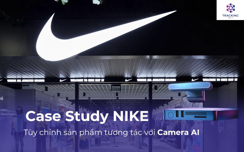 Tùy chỉnh sản phẩm tương tác với Camera AI - Case Study NIKE