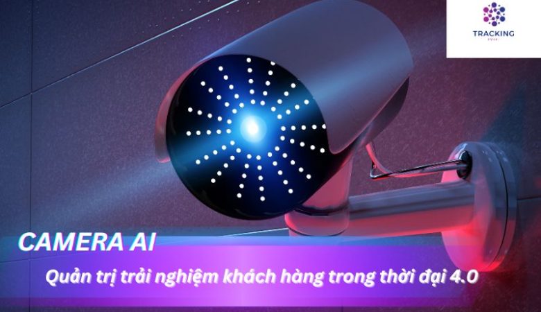 Quản trị trải nghiệm khách hàng trong thời đại 4.0